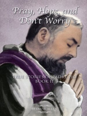 cover image of Pray, Hope, and Don't Worry